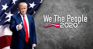 President Donald Trup - We The People 2020